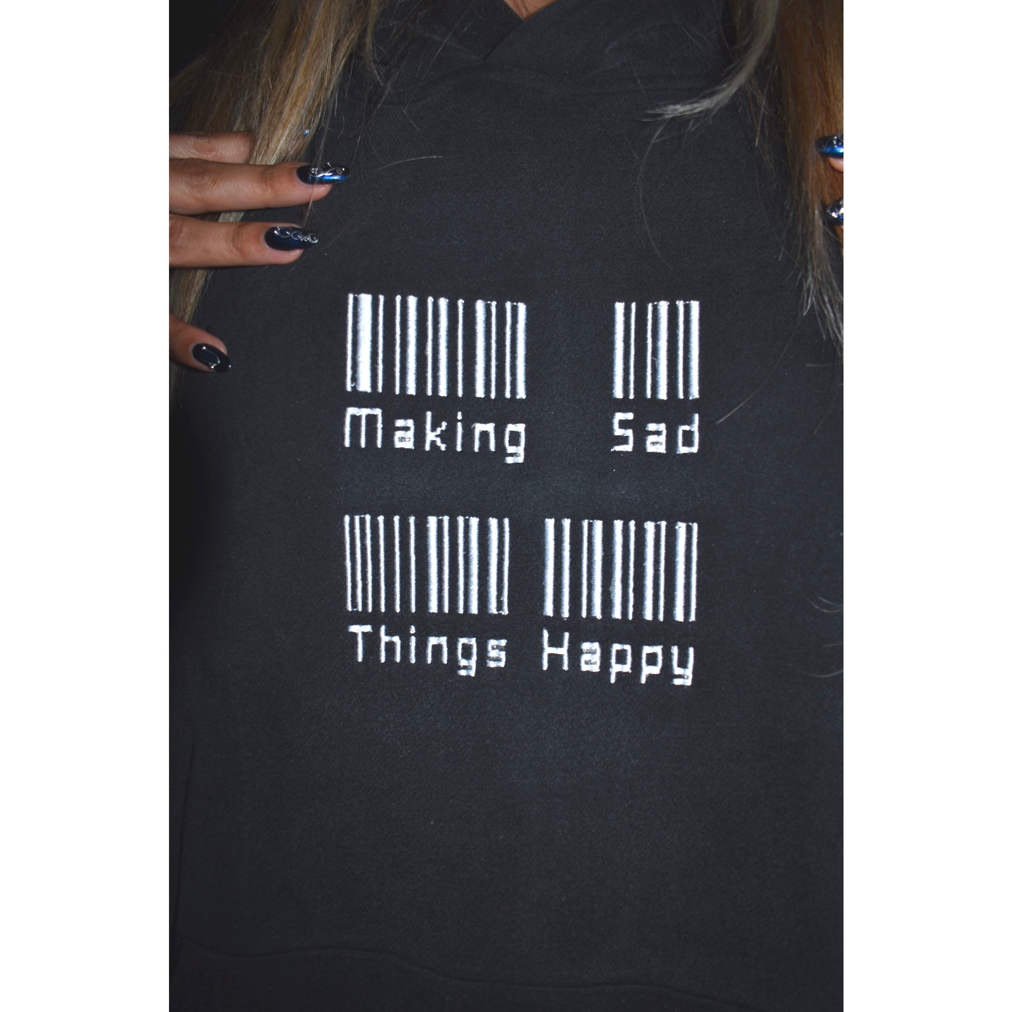 Happy Bar Code Making Sad Things Happy Barcode Sweatshirt